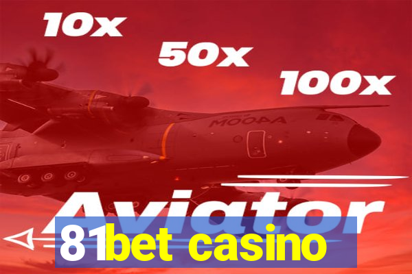 81bet casino